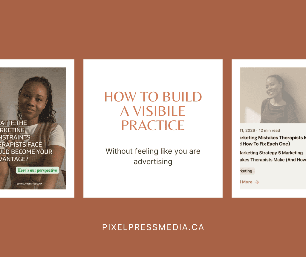How therapists build visibility without feeling like they are advertising