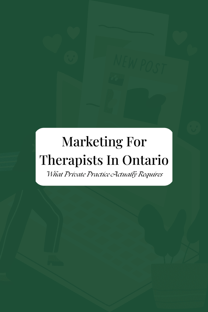 Marketing For Therapists In Ontario