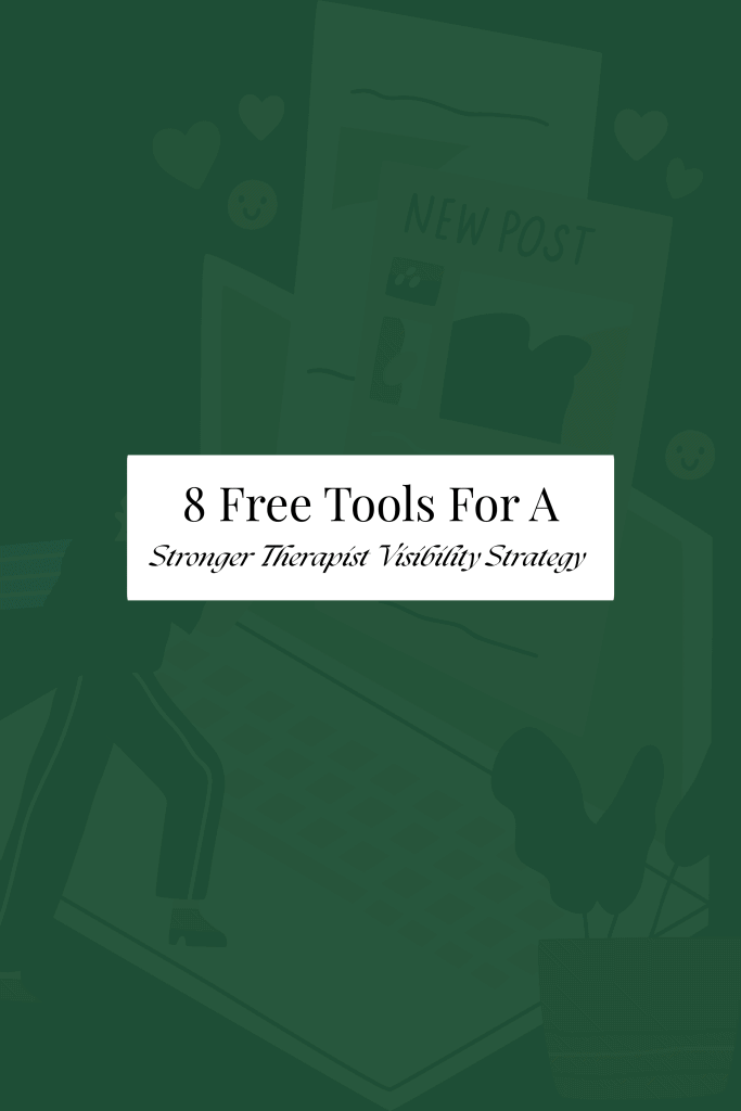 Therapist visibility strategy